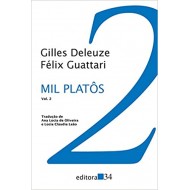 Mil platôs - vol. 2: Capitalismo e esquizofrenia 2 