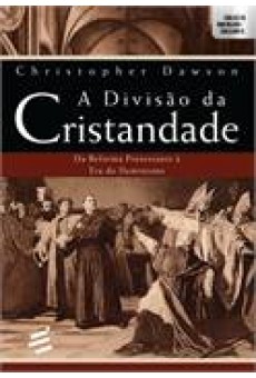 A Divisão da Cristandade