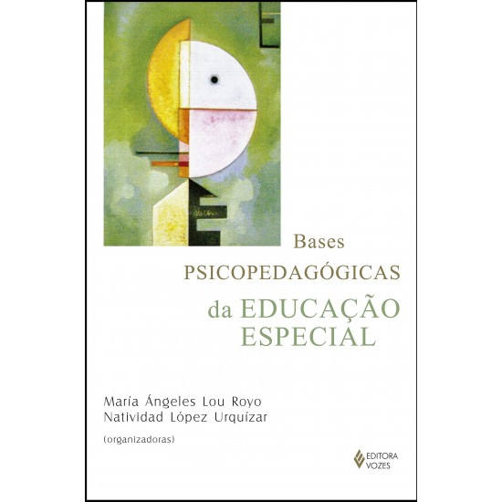 Bases Psicopedagógicas da educação especial