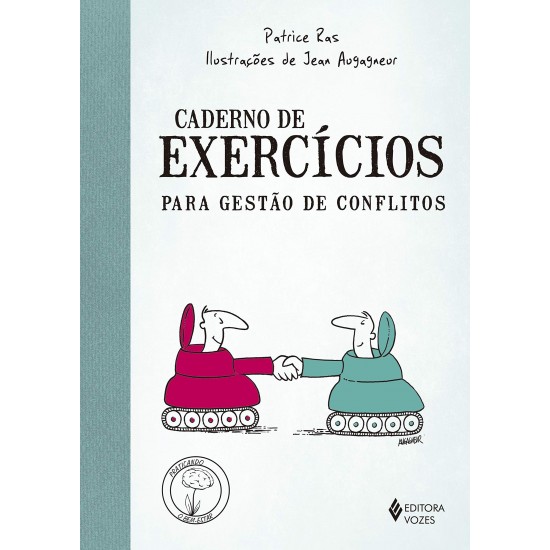 Caderno de Exercícios Para Gestão de Conflitos 