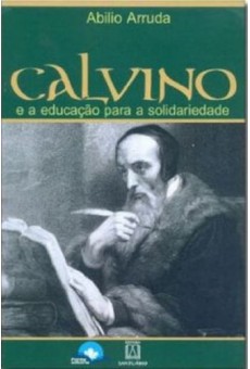 Calvino e a Educação para a Solidariedade