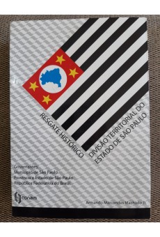 Divisão Territorial do Estado de São Paulo: Resgate Histórico