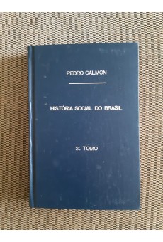 História Social do Brasil, 3 tomo