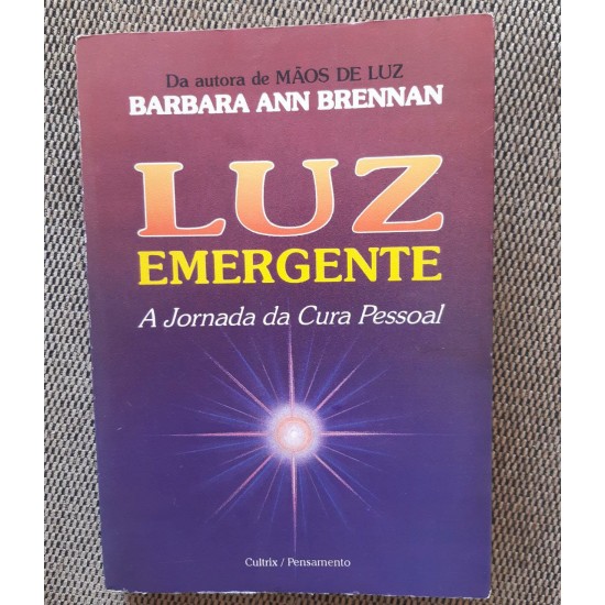 Luz Emergente: A jornada da Cura Pessoal