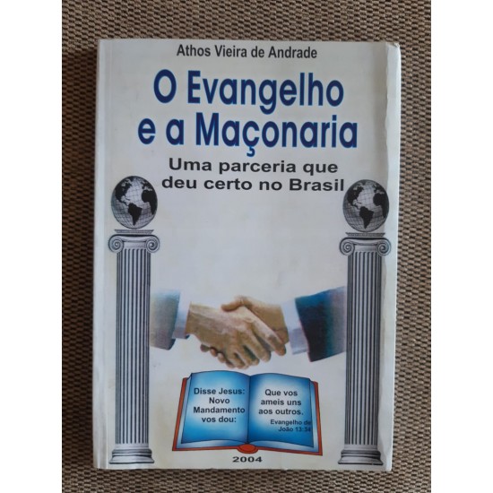 O Evangelho e a Maçonaria: Uma parceria que deu certo no Brasil