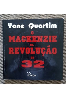 O Mackenzie na Revolução de 32