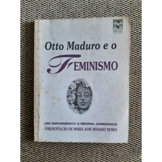 Otto Maduro e o Feminismo: Um Depoimento a Regina Jurkewicz