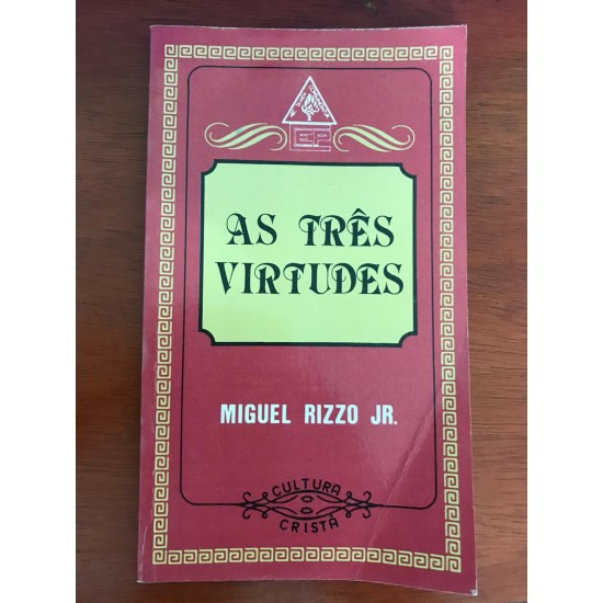 As Três Virtudes 