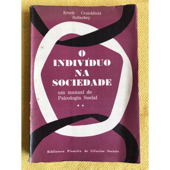 O Indivíduo Na Sociedade: Um Manual de Psicologia Social