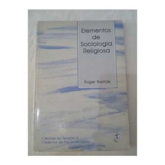 Elementos de Sociologia Religiosa