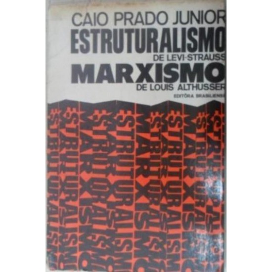 Estruturalismo de Levi-Struss, Marxismo de Louis Althuusser