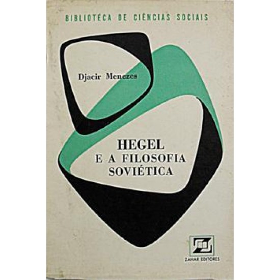 Hegel e a Filosofia Soviética