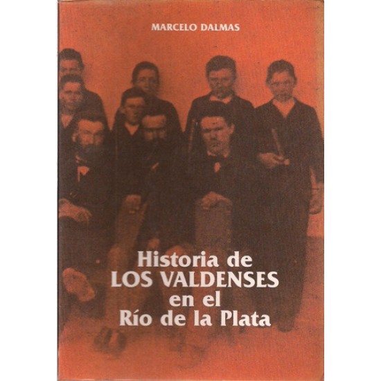 História de Los Valdenses Em El Río de La Plata