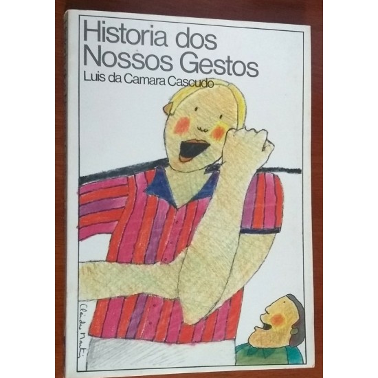 História dos Nossos Gestos