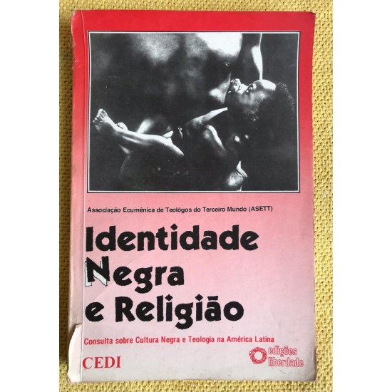 Identidade Negra e Religião