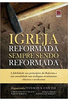 Igreja Reformada Sendo Sempre Reformada