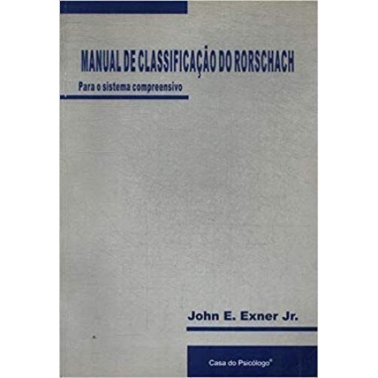 Manual de Classificação do Rorschach Para o Sistema Compreensivo