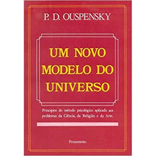 Um Novo Modelo do Universo