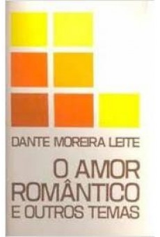 O Amor Romântico e Outros Temas 