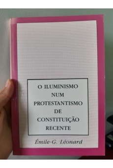 O Iluminismo Num Protestantismo de Constituição Recente