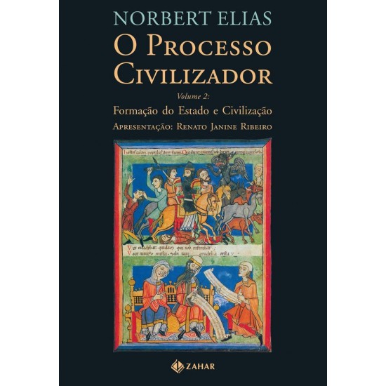 O Processo Civilizador: Formação do Estado e Civilização, V.2