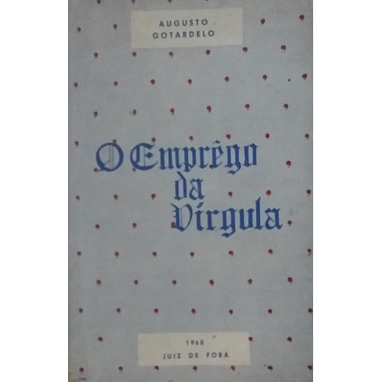 O Emprego Da Vírgula