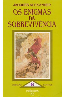 Os enigmas da Sobrevivência