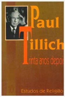 Paul Tillich Trinta Anos Depois: Estudos de Religião 10