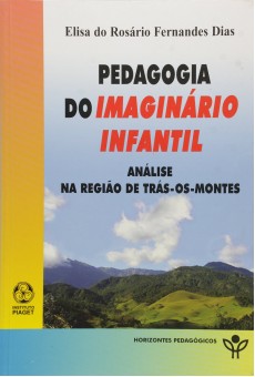 Pedagogia do Imaginário Infantil: Análise na Região de Trás-os-Montes