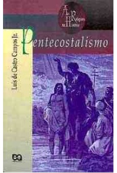 Pentecostalismo: Sentidos da Palavra Divina