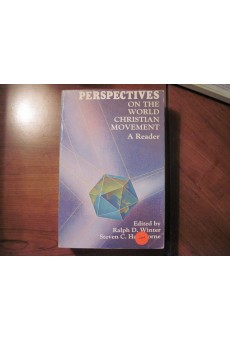 Perspectives on the World Christian Movement: A Reader