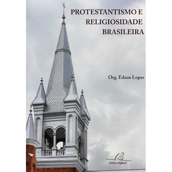 Protestantismo e Religiosidade Brasileira