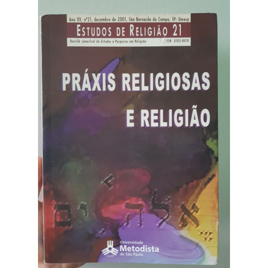 Práxis Religiosas e Religião: Estuda da Religião 21