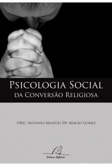 Psicologia Social da Conversão Religiosa