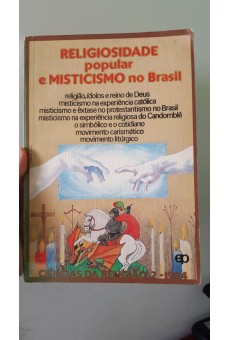 Religiosidade Popular e Miticismo no Brasil