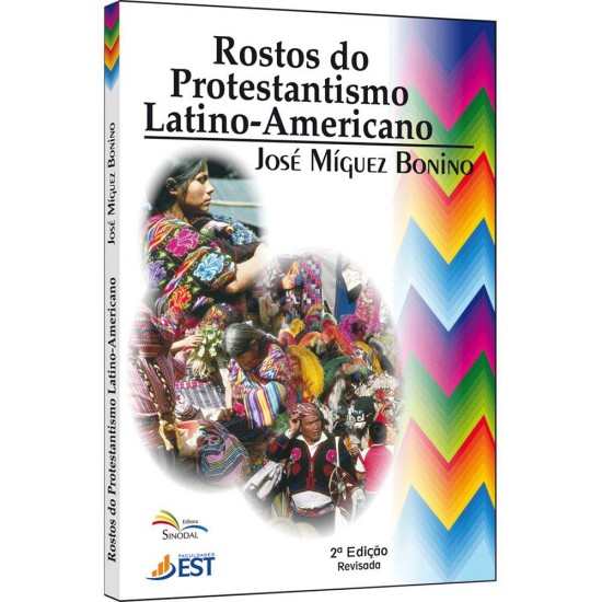 Rostos do Protestantismo Latino-Americano