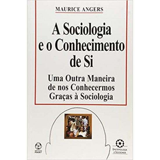 As Novas Sociologias: Construção da Realidade Social