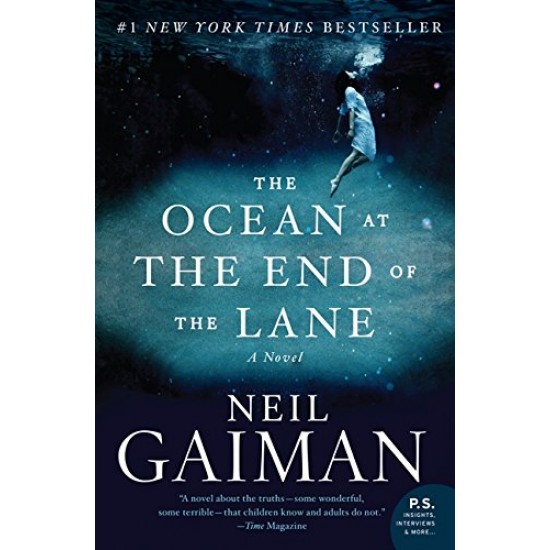 The Ocean at the End of the Lane: A Novel