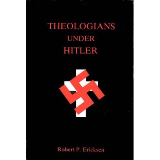 Theologians Under Hitler