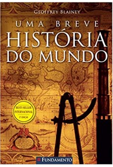 Uma Breve História Do Mundo