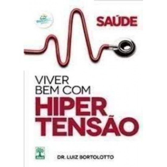 Viver Bem com a Hipertensão