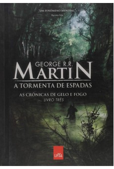 A Tormenta de Espadas: As Crônicas de Gelo e Fogo. Livro 3