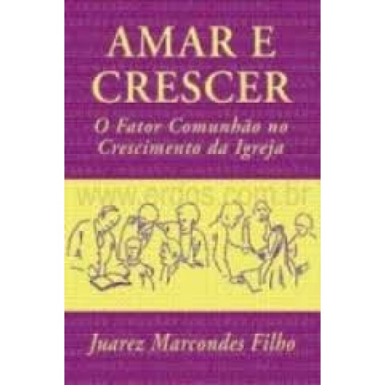 Amar e Crescer