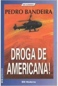 Droga De Americana 