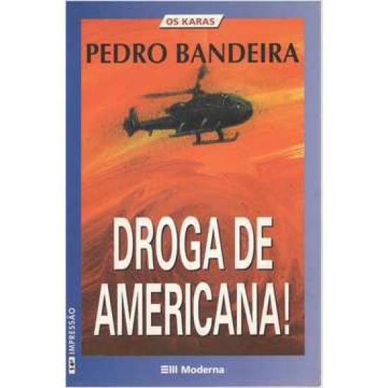 Droga De Americana 