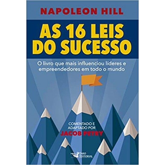 As 16 Leis Do Sucesso Napoleon Hill