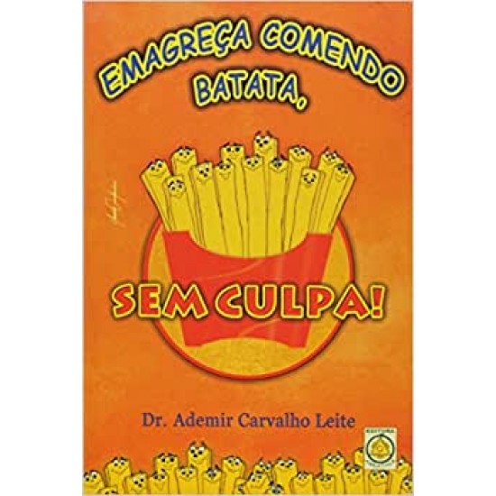 Emagreça Comendo Batata, sem Culpa!