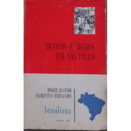 Brancos E Negros Em São Paulo