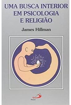 Uma Busca Interior em Psicologia e Religião