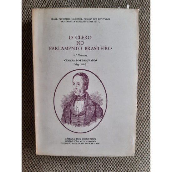 O Clero no Parlamento Brasileiro V. 4